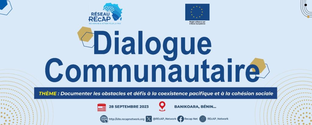 Dialogue communautaire sur le thème « Documenter les obstacles et les défis à la coexistence pacifique et à la cohésion sociale »